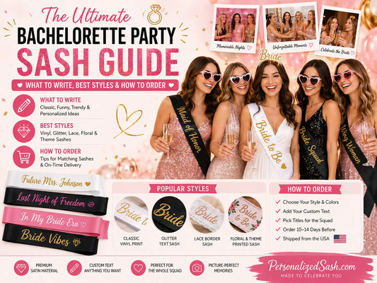 The Ultimate Bachelorette Party Sash Guide