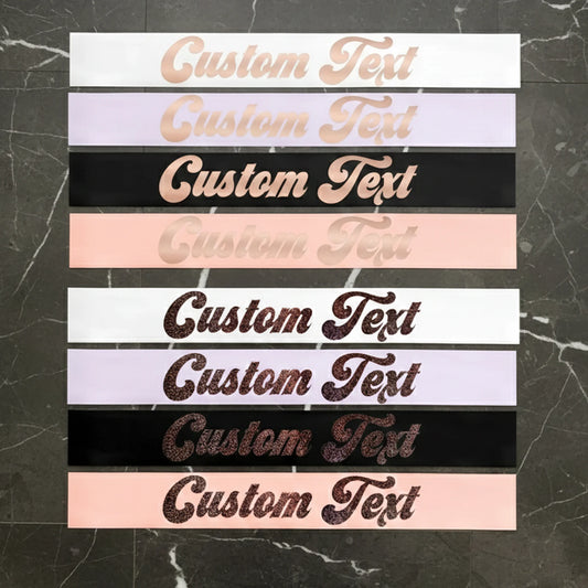 your text sash, bridal sash, graduation sash, wedding sash, party sash, baby shower sash, bridesmaid sash, bachelorette sash.