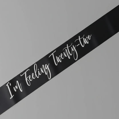 Custom, Bride to Be,22 Birthday, Party Supplies, Sash, Bridal Sash, Pageant, Bachelorette Sash