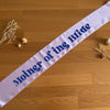 Team Bride, Personalised Sash, Hen Night Sash, bride to be sash, bridal sash, Luxury Sash.